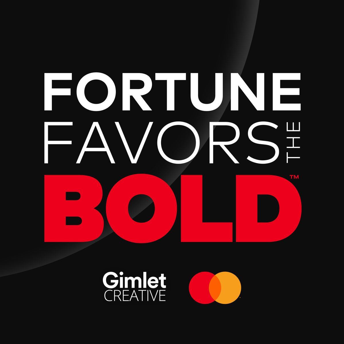 Show artwork for Fortune Favors the Bold